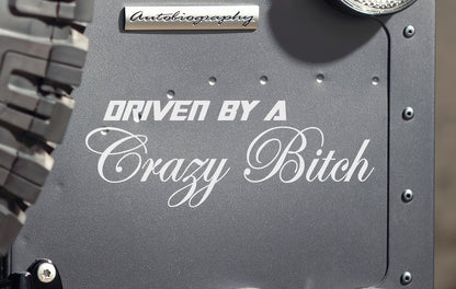 Custom Driven By A Mad Crazy Bitch Decal Funny Ute 4x4 Sticker — product photo