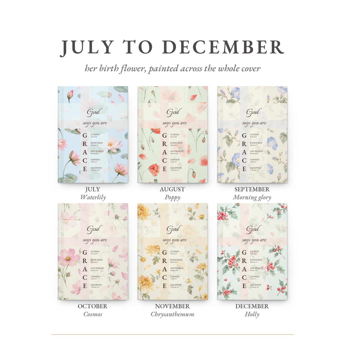 Birth flower covers July to December