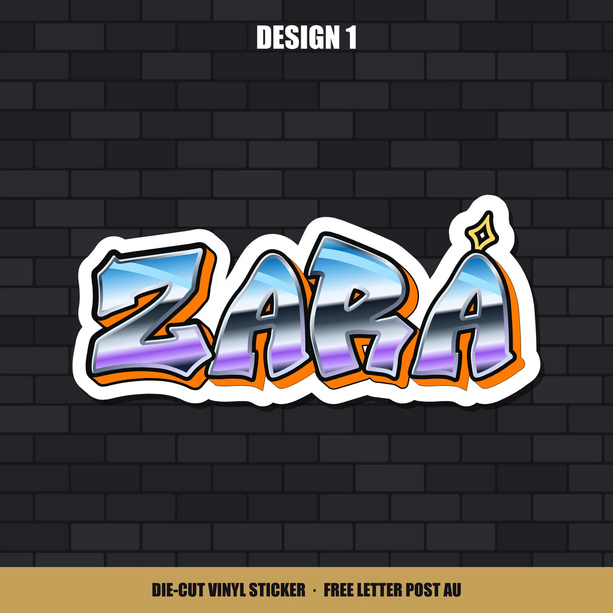 Design 1 custom graffiti name sticker, shown with the name Zara